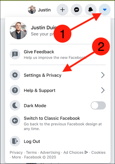 Open Facebook's website, click the drop-down menu icon, and then select Settings & Privacy