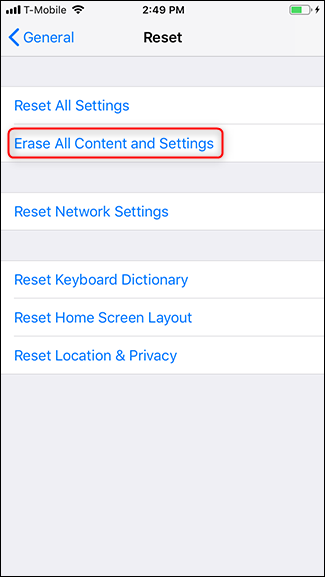 Tap Erase All Content and Settings.