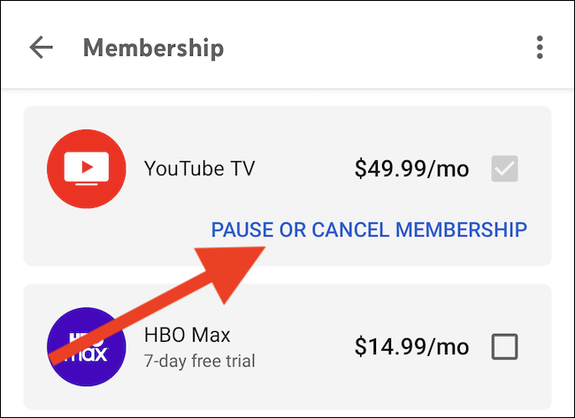 Select the Pause Or Cancel Membership link under the YouTube TV listing