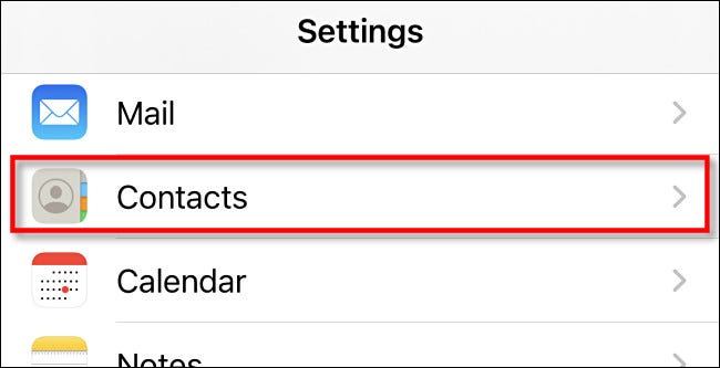 In iPhone or iPad Settings, choose Contacts.