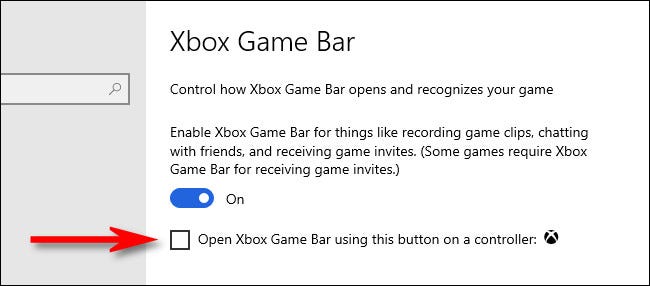 Uncheck this box to disable the Xbox button in Windows 10