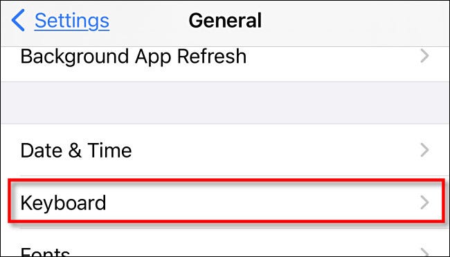 In Settings on iPhone or iPad, tap Keyboard.