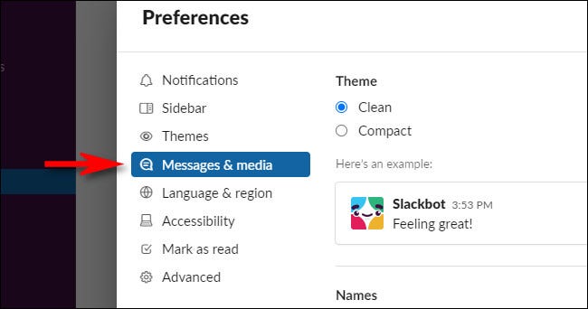 In Slack Preferences, select Messages & media.