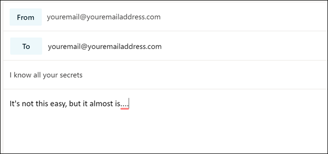 Email compose dialog with youremail@youremailaddress.com in both the From: and To: fields.