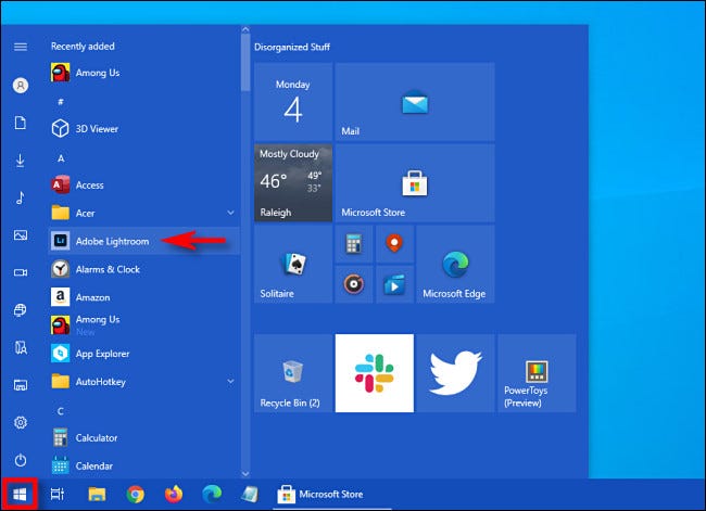 Open the Start menu then browse for the app by name.