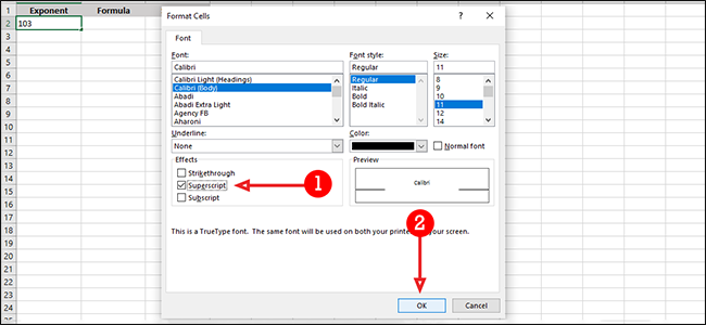 Select the Superscript checkbox, and then click OK.