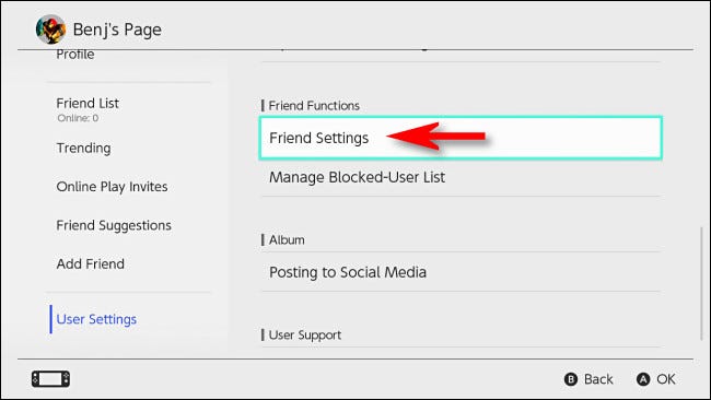 In Switch User Settings, select Friend Settings.