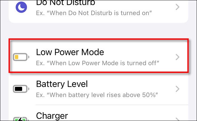 In Apple Shortcuts on iPhone, tap Low Power Mode in the automations list.