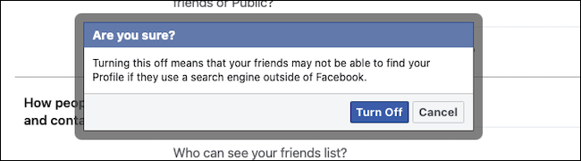 Click the Turn Off button to Block Search Engine Linking on Facebook
