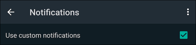 Use custom notifications for WhatsApp chats
