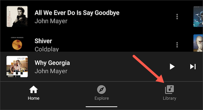 Visit the Library tab on YouTube Music
