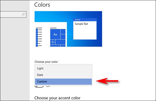 In Windows Settings, under Choose your color, select Custom.