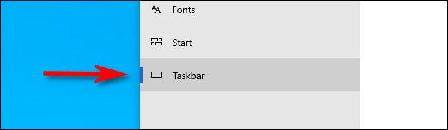 Select Taskbar from the sidebar menu in Windows Settings.