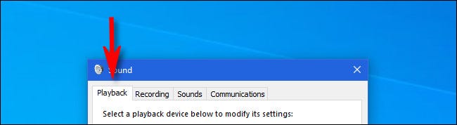 In Windows 10, click the Playback tab.