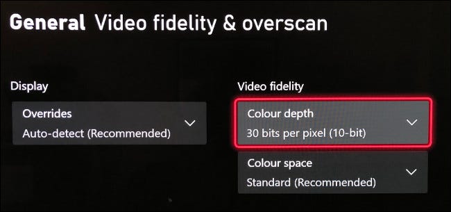 Select Color Depth in the Video Fidelity & Overscan menu. 