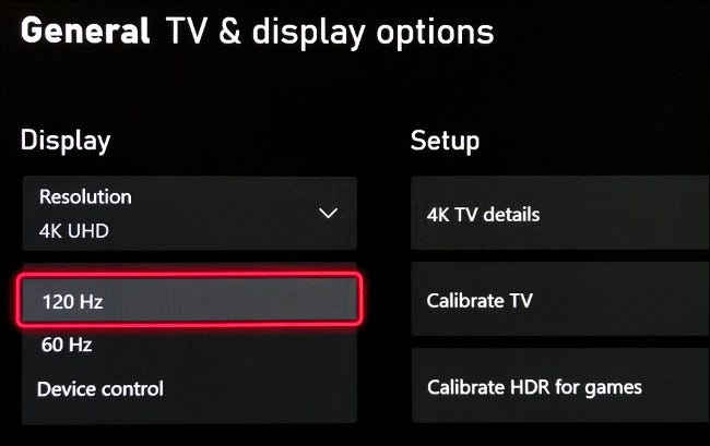 Select 120 Hz in the General TV & Display Options menu.