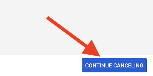 YouTube TV will offer pausing your membership. Select the Continue Canceling button to proceed